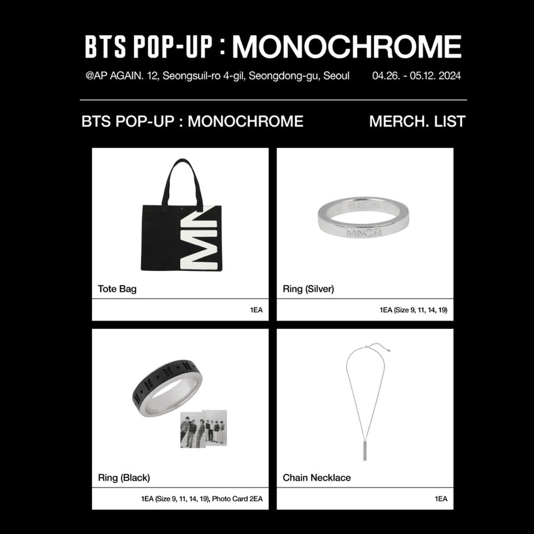 BTS POP UP: MONOCHROME
